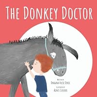 The Donkey Doctor 1708973834 Book Cover