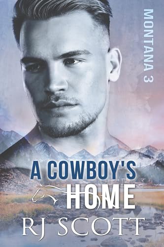 A Cowboy's Home (Montana Series Book 3)