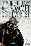  Au sommet de l\'Everest : Il y a 50 ans l\'Evrest, l\'expédition qui a vaincu le toit du monde