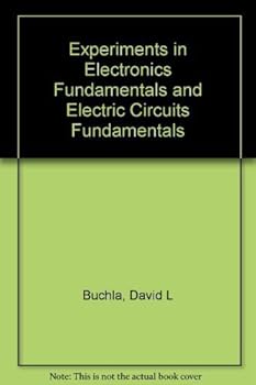 Paperback Experiments in Electronics Fundamentals and Electric Circuits Fundamentals Book