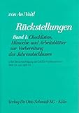 Rückstellungen: Band I: Checklisten, Hinweise und Arbeitsblätter zur Vorbereitung des Jahresabschlusses unter Berücksichtigung des DATEV-Kontenrahmen ... der DATEV-Kontenrahmen SKR 04 und SKR 03
