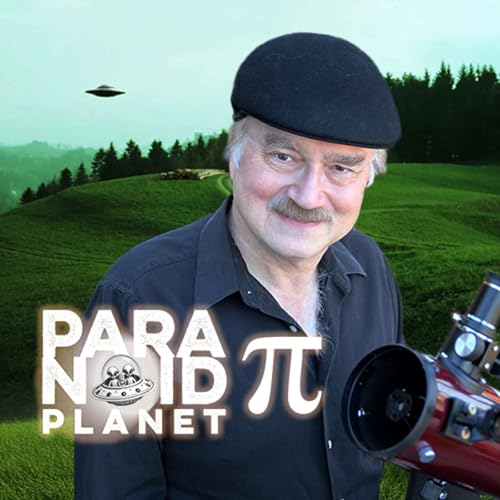 Episode 9.4C: "INVASION: UFO" (part 4), feat. veteran UFO skeptic Robert Sheaffer