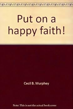 Loose Leaf Put on a happy faith! Book
