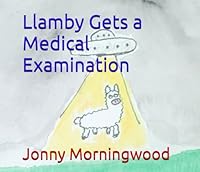 Llamby Gets a Medical Examination B0F5WR944F Book Cover