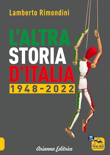 9788865882580 L'altra storia d'Italia 1948-2022: Vol. 2