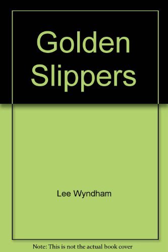 Golden Slippers 0590000101 Book Cover