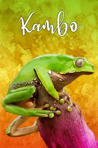 KAMBO: Diario ideale per gli amanti del kambo | Quaderno per scrivere le tue esperienze di trasformazione | 110 pagine.