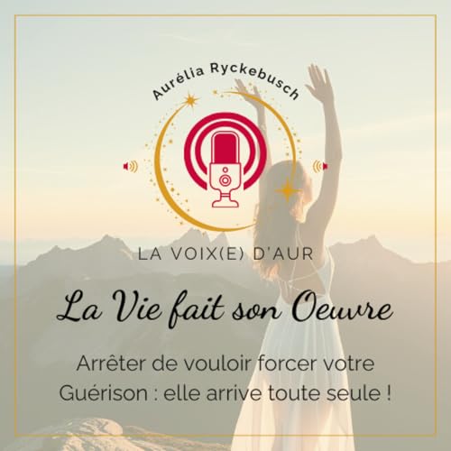 Page de couverture de La Vie fait son Oeuvre : il n'y a rien à forcer