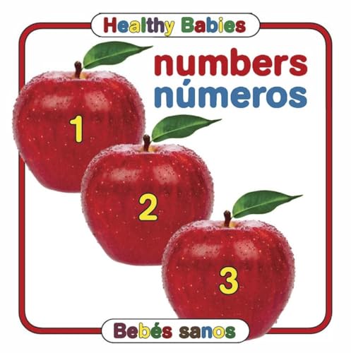Numbers / Numeros (Healthy Babies) (English and Spanish Edition)