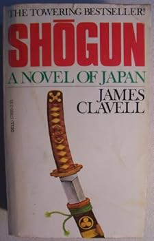SHOGUN [ thirty-sixth Dell printing - Nov. 1979 ] A Novel of Japan (the towering bestseller...)