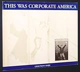 This Was Corporate America