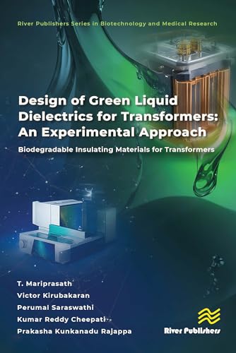 Green Liquid Dielectrics for Transformers Biodegradable Insulating Materials manual book - 2
