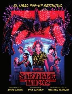STRANGER THINGS: EL LIBRO POP-UP DEFINITIVO (SIN COLECCION)