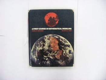 Hardcover First Course in Mathematical Modeling Book