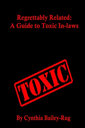 Regrettably Related: A Guide to Toxic In-laws