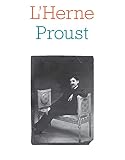 Cahier de L'Herne n°134 : Marcel Proust (COLLECTION CAHIERS) (French Edition)