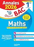 Annales Objectif BAC 2026 - Maths 1re générale - sujets et corrigés