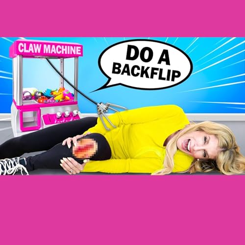 Claw Machine Controls My Life for 24 Hours cover art