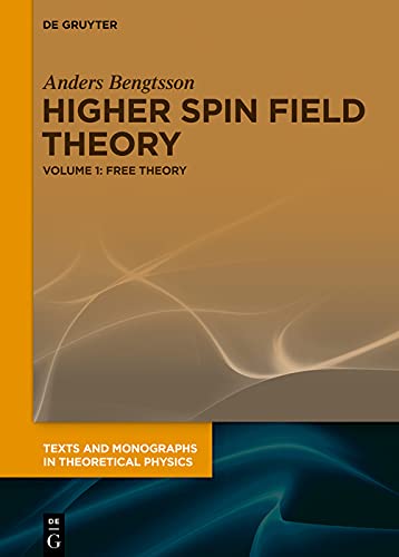 Free Theory (Texts and Monographs in Theoretical Physics)      [Print Replica] Kindle Edition