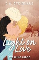 Light on Love (Sterling Ridge) B0CSJQGHLG Book Cover