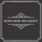 kupferne hochzeitstag  Kupferne Hochzeit: Gästebuch zum Ausfüllen und Eintragen der Glückwünsche und Fotos auf 120 Seiten für 60 Gäste  Edles Softcover im 21x21cm Format in Schwarz Silber  Ideale Geschenkidee
