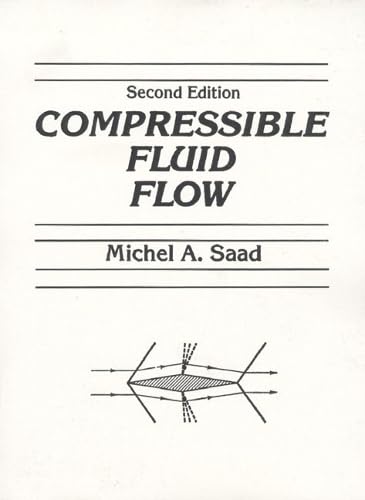 Compressible Fluid Flow (2nd Edition)