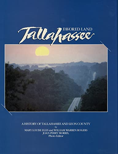 Favored Land Tallahassee: A History of Tallahas... 0898656427 Book Cover