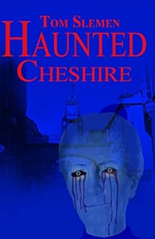 Paperback Haunted Cheshire Book