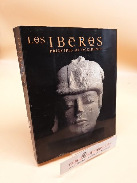 Los iberos, principes de occidente(cat.exposicion)