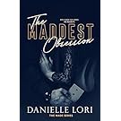 The Maddest Obsession: 2