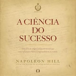 A Ci&ecirc;ncia do Sucesso Audiolivro Por Napoleon Hill capa