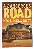 A Dangerous Road