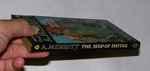 The Ship Of Ishtar The American adventurer was ... B008QZM1JO Book Cover