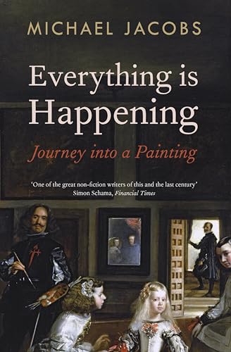 Everything is Happening: Journey into a Painting