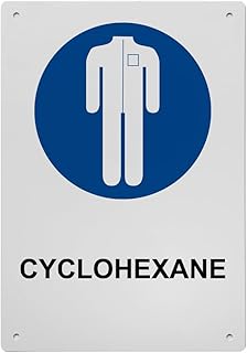 Cyclohexane Sign, 8.5 x 11 in" OSHA Compliant Chemical Sign, Weatherproof Plastic, UV resistant & Easy-to-Read Signage