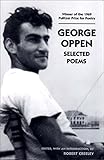 George Oppen: Selected Poems