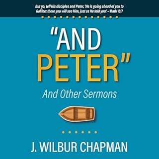 &ldquo;And Peter&rdquo; Audiolibro Por J. Wilbur Chapman arte de portada