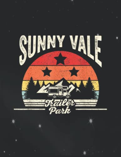 Notebook: Vintage Retro Sunnyvale Trailer Park 8.5x11 inch