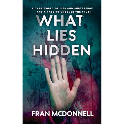 Audiobook: What Lies Hidden by Fran McDonnell episode artwork