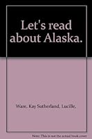 Let's read about Alaska. B000LCEKR6 Book Cover