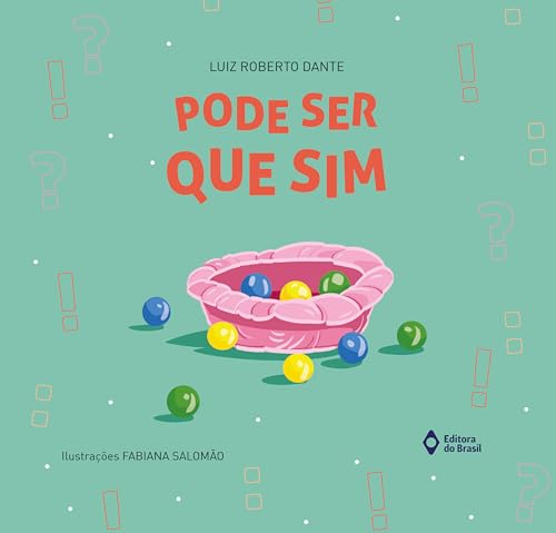 Pode ser que sim (Matemática em Histórias) - Dante, Luiz Roberto