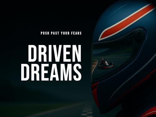Driven Dreams Series 2