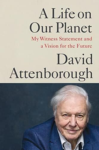 Grand Central Publishing A Life on Our Planet: My Witness Statement and a Vision for the Future