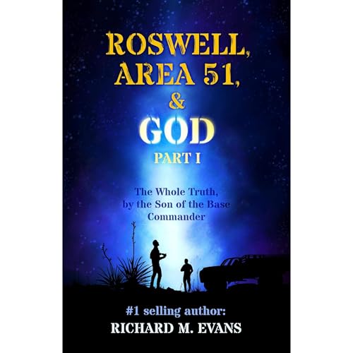Roswell, Area 51, &amp;amp; God by Richard Evans episode artwork