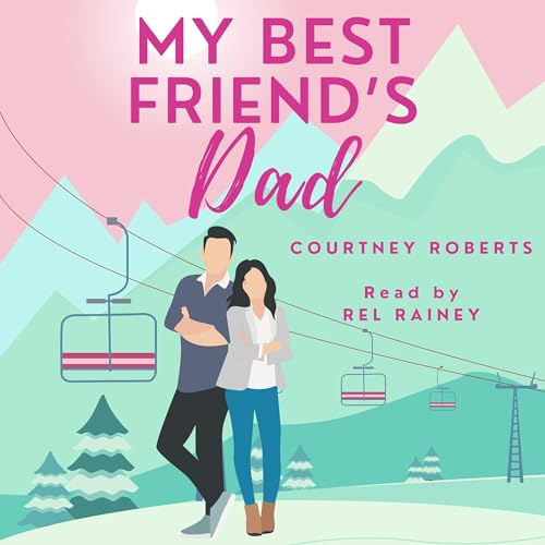 My Best Friend's Dad cover art