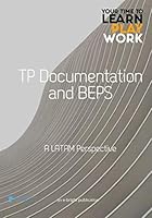 TP Documentation and BEPS - a LATAM Perspective 1530421896 Book Cover