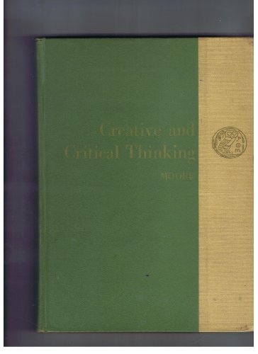 Creative and critical thinking, B0006BPZ44 Book Cover