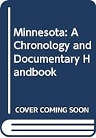 Chronology and Documentary Handbook of the State of Minnesota 0379161486 Book Cover