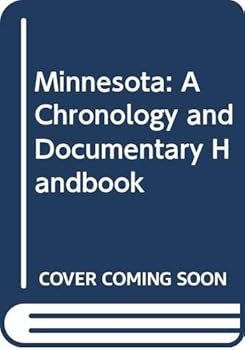 Hardcover Minnesota: A Chronology and Documentary Handbook Book