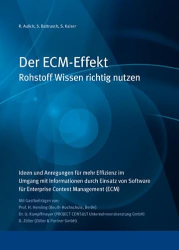 Preisvergleich Produktbild Der ECM-Effekt: Rohstoff Wissen richtig nutzen